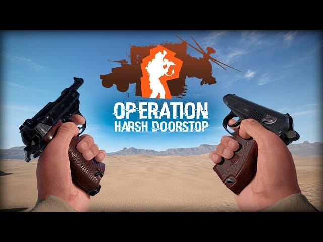 Operation:HarshDoorstop